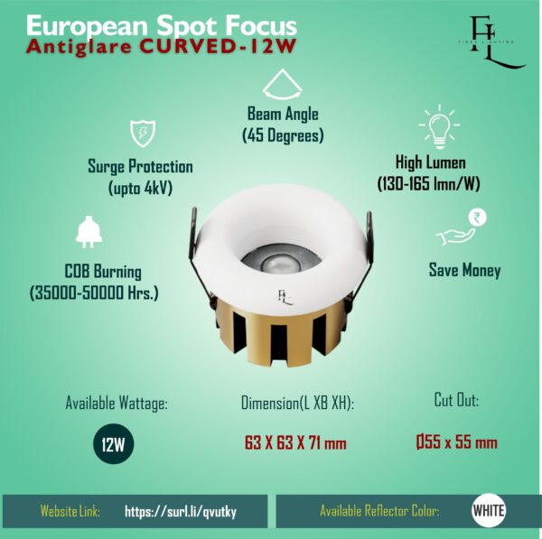 European Spot Focus Antiglare CURVED 12 WATT